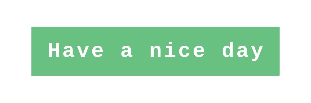 have a nice day image